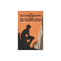 Random House USA Inc The Autobiography of an Ex-Colored Man (häftad, eng)