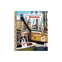 Random House USA Inc My Little Golden Book About Boston (inbunden, eng)