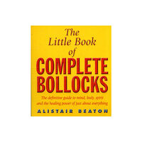 Simon & Schuster The Little Book Of Complete Bollocks (häftad, eng)