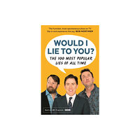 Faber & Faber Would I Lie To You? Presents The 100 Most Popular Lies of All Time (häftad, eng)