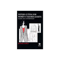 John Wiley And Sons Ltd Pattern Cutting for Women's Tailored Jackets (inbunden, eng)