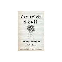 Harvard university press Out of My Skull (inbunden, eng)