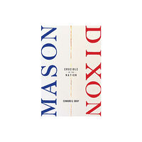 Harvard university press Mason-Dixon (inbunden, eng)