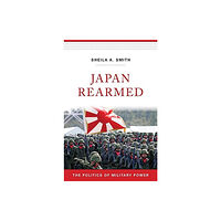 Harvard university press Japan Rearmed (inbunden, eng)