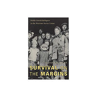 Harvard university press Survival on the Margins (inbunden, eng)