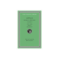 Harvard university press Roman History, Volume VI (inbunden, eng)