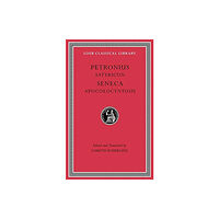 Harvard university press Satyricon. Apocolocyntosis (inbunden, eng)