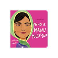 Penguin Young Readers Who Is Malala Yousafzai?: A Who Was? Board Book (bok, board book, eng)