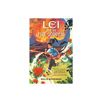 Penguin Putnam Inc Lei and the Fire Goddess (inbunden, eng)