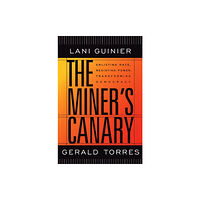 Harvard university press The Miner’s Canary (häftad, eng)