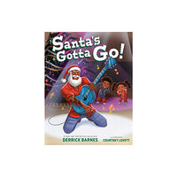 Nancy Paulsen Books Santa's Gotta Go! (inbunden, eng)