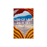 Penguin Publishing Group Land of Milk and Honey (inbunden, eng)