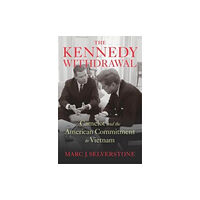 Harvard university press The Kennedy Withdrawal (inbunden, eng)