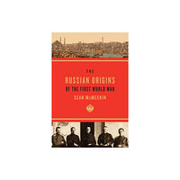 Harvard university press The Russian Origins of the First World War (häftad, eng)