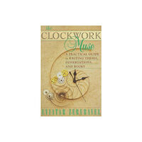 Harvard university press The Clockwork Muse (häftad, eng)