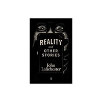 Faber & Faber Reality, and Other Stories (inbunden, eng)