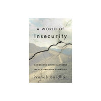 Harvard university press A World of Insecurity (inbunden, eng)