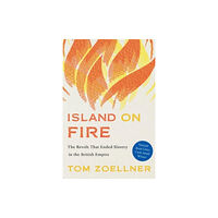 Harvard university press Island on Fire (häftad, eng)