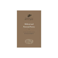 Harvard university press Biblical and Pastoral Poetry (inbunden, eng)