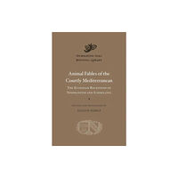 Harvard university press Animal Fables of the Courtly Mediterranean (inbunden, eng)