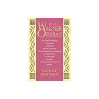 Princeton University Press The Wagner Operas (häftad, eng)