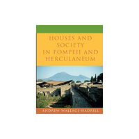 Princeton University Press Houses and Society in Pompeii and Herculaneum (häftad, eng)