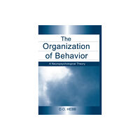 Taylor & francis ltd The Organization of Behavior (häftad, eng)