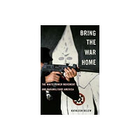 Harvard university press Bring the War Home (inbunden, eng)