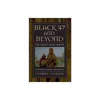 Princeton University Press Black '47 and Beyond (häftad, eng)