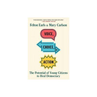 Harvard university press Voice, Choice, and Action (häftad, eng)