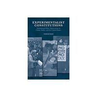 Harvard university press Experimentalist Constitutions (inbunden, eng)