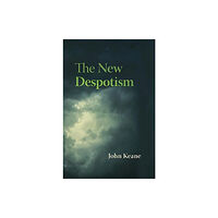 Harvard university press The New Despotism (inbunden, eng)