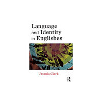 Taylor & francis ltd Language and Identity in Englishes (häftad, eng)