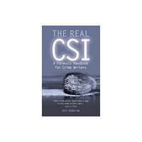 The Crowood Press Ltd The Real CSI (häftad, eng)