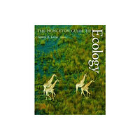 Princeton University Press The Princeton Guide to Ecology (häftad, eng)