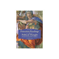 Princeton University Press Princeton Readings in Political Thought (häftad, eng)