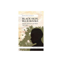 University of wales press Black Skin, Blue Books (häftad, eng)