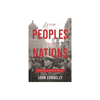 Princeton University Press From Peoples into Nations (inbunden, eng)