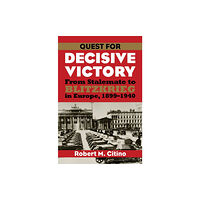 University Press of Kansas Quest for Decisive Victory (häftad, eng)