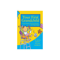 HarperCollins Publishers Your First Grandchild (häftad, eng)
