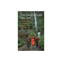 University Press of Kansas The Green Years, 1964-1976 (inbunden, eng)