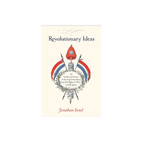 Princeton University Press Revolutionary Ideas (häftad, eng)