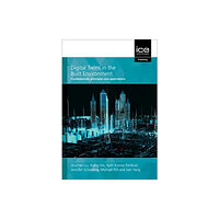 Emerald Publishing Limited Digital Twins in the Built Environment (inbunden, eng)
