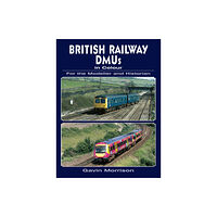 Crecy Publishing British Railway DMUs in Colour for the Modeller and Historian (häftad, eng)