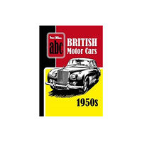 Crecy Publishing ABC British Motor Cars 1950s (häftad, eng)