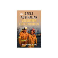 ABC Books Great Australian Volunteer Firies Stories (häftad, eng)