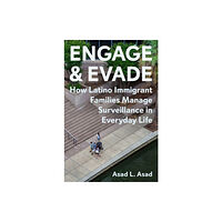 Princeton University Press Engage and Evade (inbunden, eng)