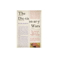 Princeton University Press The Dictionary Wars (inbunden, eng)