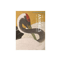 Princeton University Press The Life of Animals in Japanese Art (inbunden, eng)