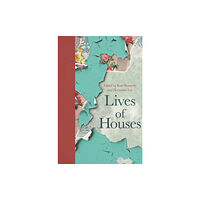 Princeton University Press Lives of Houses (inbunden, eng)